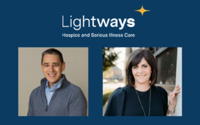 Lightways Hospice and Serious Illness Care announces two new leadership members